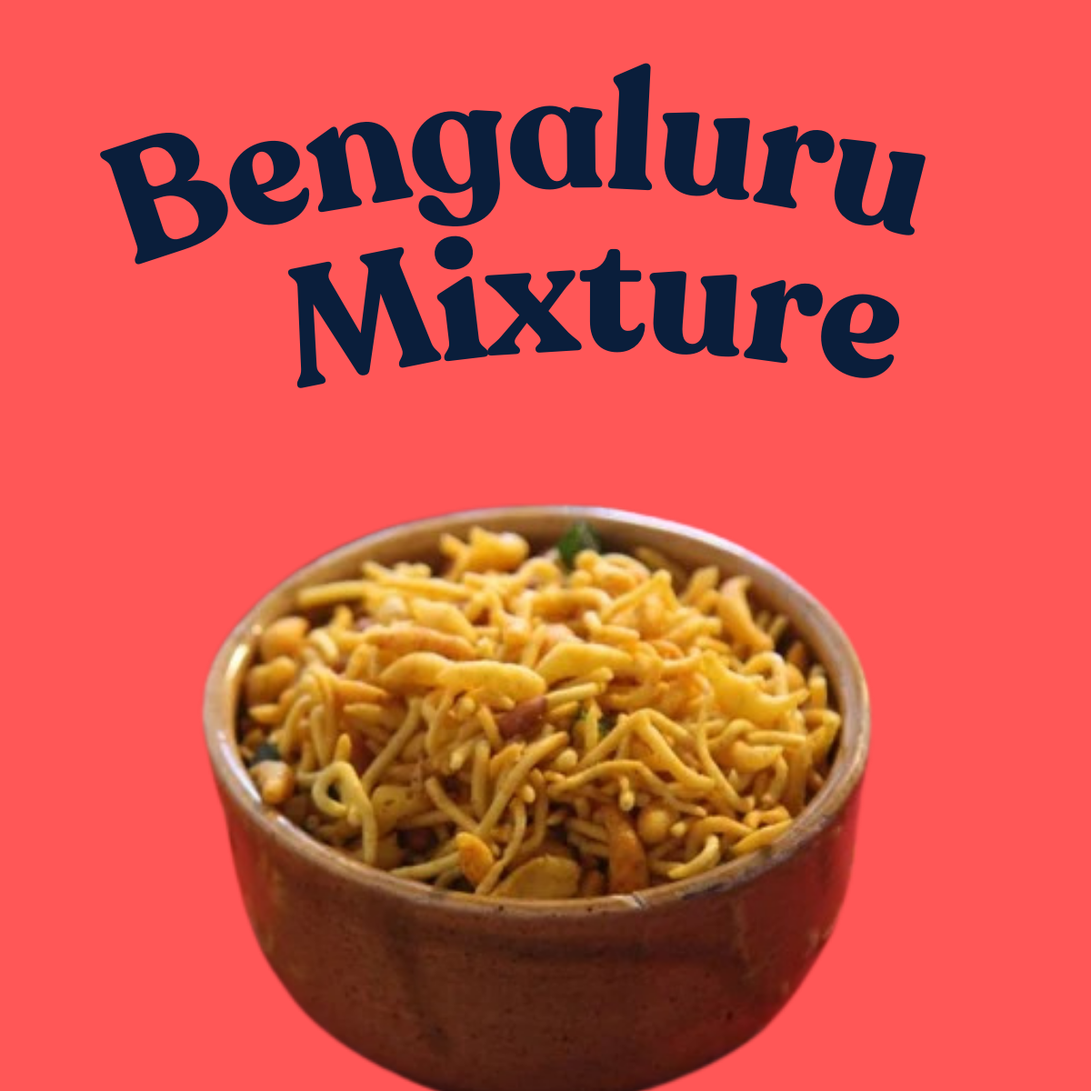 Bengaluru Mixture